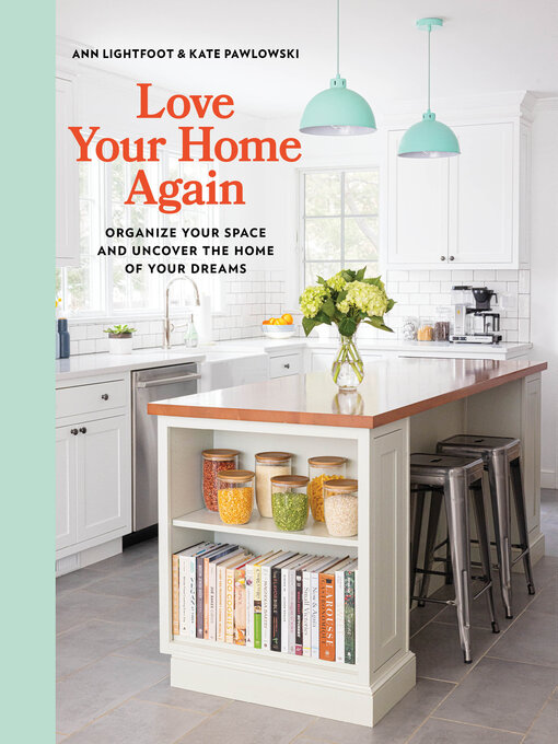 Title details for Love Your Home Again by Ann Lightfoot - Available